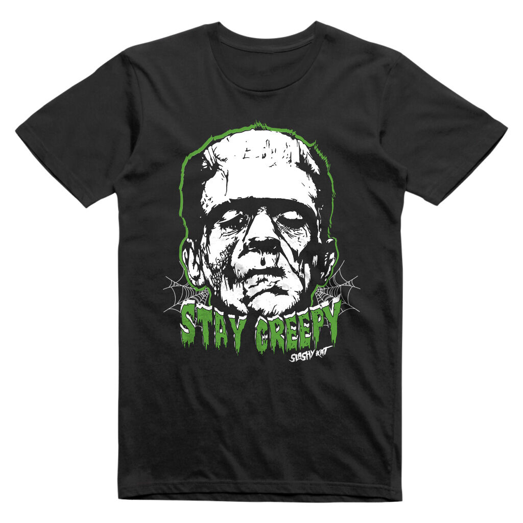 T-Shirt Stay Creepy